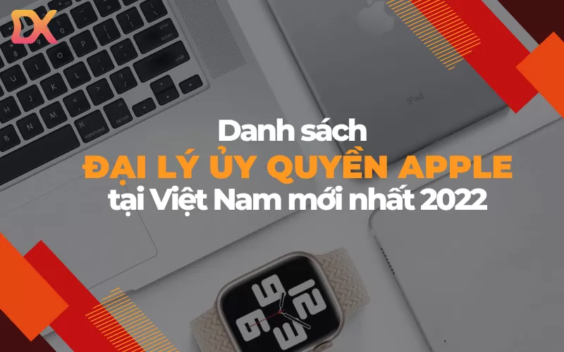 Đại lý ủy quyền apple