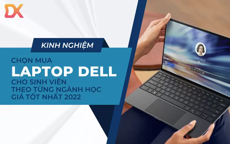 Laptop Dell cho sinh viên