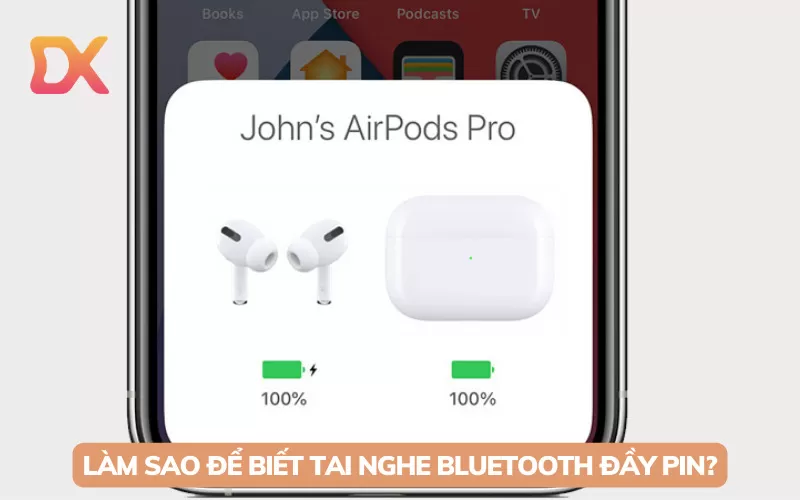 cách nhận biết tai nghe bluetooth đầy pin