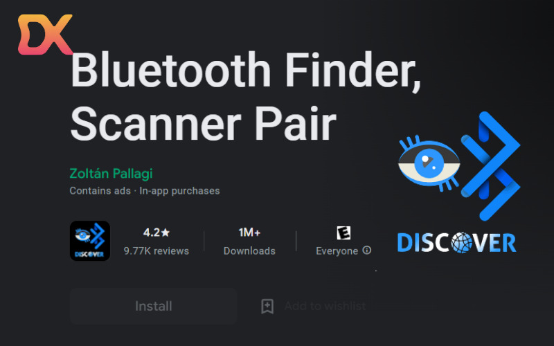 Sử dụng app Bluetooth Finder &amp; Scanner Pair để tìm tai nghe bluetooth bị mất