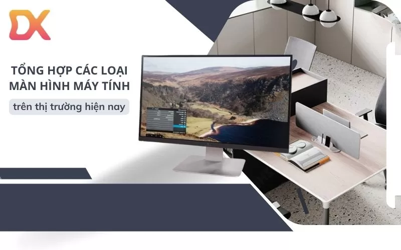 các loại màn hình máy tính