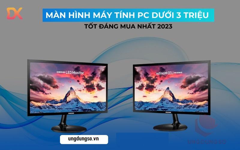 màn hình máy tính dưới 3 triệu, màn hình máy tính giá rẻ