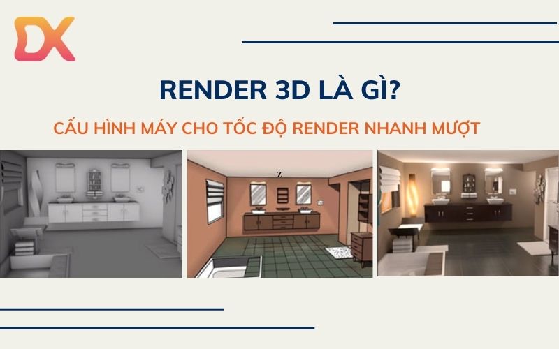 render 3d là gì