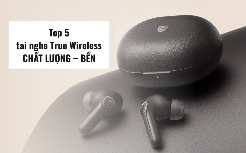 tai nghe True Wireless dưới 1 triệu